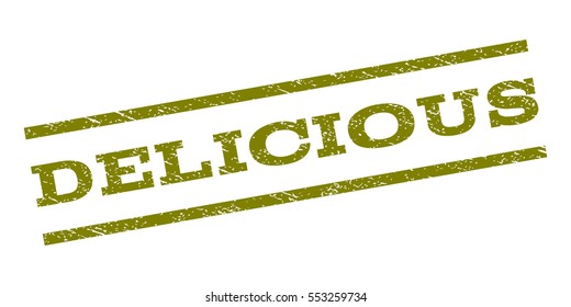 Delicious watermark stamp. Text tag between parallel lines with grunge design style. Rubber seal stamp with dust texture. Vector olive color ink imprint on a white background.