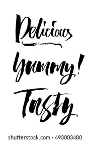 Delicious. Yummy. Tasty. The cooking lettering designs for print and web projects. Banners, stickers, packaging. Food shop background. Modern calligraphy and hand lettering.