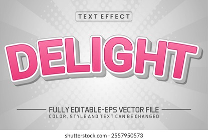 Delight text editable style effect