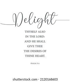 Deliciarse también en el Señor: y te dará los deseos de tu corazón, Salmo 37:4, verso de la biblia, tarjeta cristiana, afiche de la escritura, decoración de la pared del hogar, pancarta cristiana, regalo de la pared del bautismo