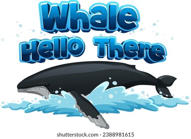 A delightful cartoon illustration featuring a cute whale with a humorous pun