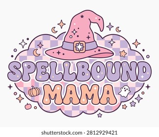 A delightful Halloween vector graphic featuring the phrase 'Spellbound Mama' with a whimsical witch's hat, stars, pumpkins, and a ghostly design.
