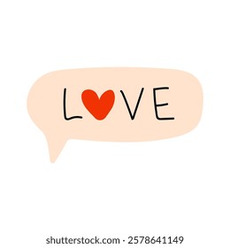 A delightful Heart and Love Message encapsulated within a charming Speech Bubble design