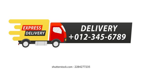 Delivery by fast truck on time. Online delivery service. Fast moving. Fast delivery of applications and websites. Delivery concept. With phone number. Vector illustration