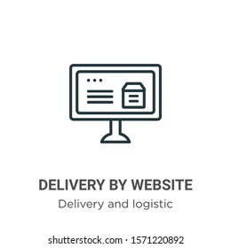 Delivery by website outline vector icon. Thin line black delivery by website icon, flat vector simple element illustration from editable delivery and logistic concept isolated on white background