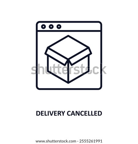 delivery cancelled outline icon.  Thin line icon from delivery and logistic collection. Editable vector isolated on white background