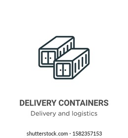 Delivery containers outline vector icon. Thin line black delivery containers icon, flat vector simple element illustration from editable delivery and logistics concept isolated on white background
