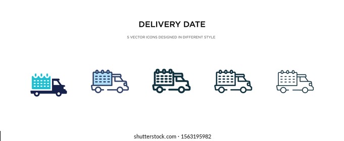 delivery date icon in different style vector illustration. two colored and black delivery date vector icons designed in filled, outline, line and stroke style can be used for web, mobile, ui