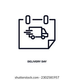 icono del día de entrega. Icono de día de entrega de línea delgada de entrega y recogida logística. Vector de contorno aislado en fondo blanco. El símbolo de día de entrega editable puede ser utilizado web y móvil