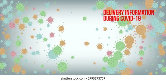 Delivery During COVID-19 Banner. Business Information During Coronavirus Quarantine. Virus Protection Flat Corona Web Page. Delivery During COVID-19 Banner. Flat Cartoon Coronavirus Medical Poster.