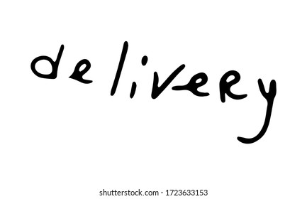 Delivery hand drawn vector lettering. Post service illustration. Hand written inscription for postal office or company. Isolated text