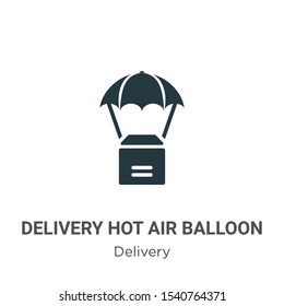 Delivery hot air balloon vector icon on white background. Flat vector delivery hot air balloon icon symbol sign from modern delivery collection for mobile concept and web apps design.