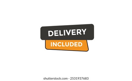 Delivery included Countdown number banner templates. time icon. Vector Illustration 
