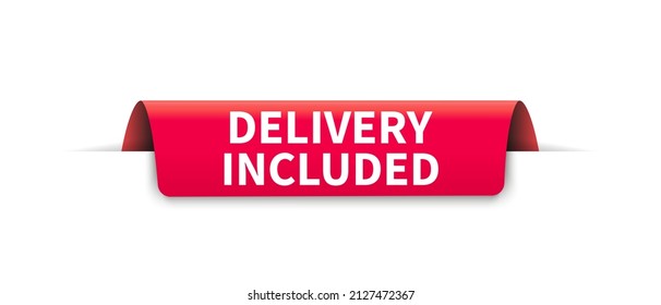 Delivery included on all orders, sale tag, red banner. vector design template