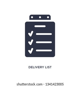 delivery list isolated icon. Simple element illustration from delivery and logistics concept. delivery list editable logo symbol design on white background. Can be use for web and mobile.