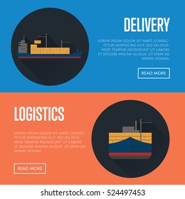 Delivery and logistics banners with cargo ship vector illustration. Freight vessel with long shadow icon. Worldwide logistics, maritime delivery shipping, global import and export business concept