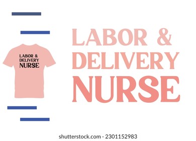 Delivery nurse t shirt design
