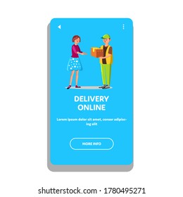 Delivery Online Service Courier And Client Vector. Postman Delivering Carton Box To Woman, Delivery Online Business. Character Deliver Boy Give Cardboard Package To Lady. Web Flat Cartoon Illustration