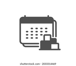 Delivery schedule icon. Logistics calendar sign. Cargo reminder symbol. Classic flat style. Quality design element. Simple delivery icon. Vector