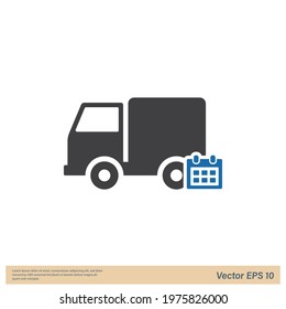 
Delivery schedule icon vector illustration logo template