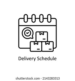 Delivery Schedule vector outline icon for web isolated on white background EPS 10 file