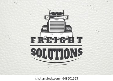 Delivery service. Cargo transportation and logistics. Freight Solutions. Trucking Logo Detailed. Typographic labels, stickers, logos and badges.