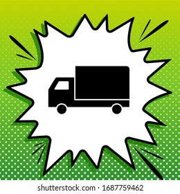 Delivery sign illustration. Black Icon on white popart Splash at green background with white spots. Illustration.