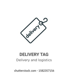 Delivery tag outline vector icon. Thin line black delivery tag icon, flat vector simple element illustration from editable delivery and logistics concept isolated on white background