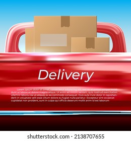 Delivery Template. Car Delivery. Cardboard Boxes In The Back Of A Red Pickup Truck. Space For Text Pickup Tailgate. Copy Space. Layout, Mockup. Back View. Vector Illustration