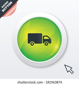 Delivery truck sign icon. Cargo van symbol. Green shiny button. Modern UI website button with mouse cursor pointer. Vector