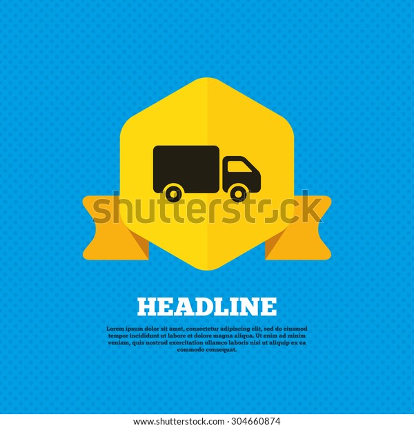 Delivery truck sign\
icon. Cargo van symbol. Yellow label tag. Circles seamless pattern\
on back. Vector