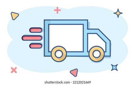 Delivery truck sign icon in comic style. Van vector cartoon illustration on white isolated background. Cargo car business concept splash effect.