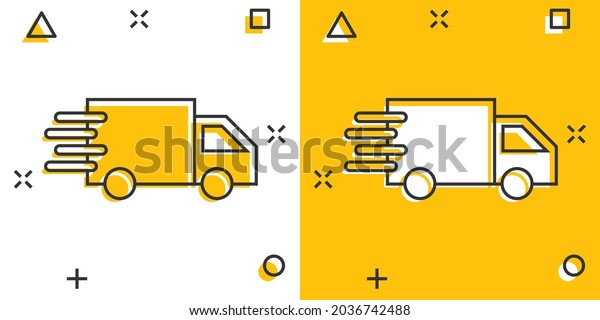 Delivery truck sign icon in comic style. Van\
vector cartoon illustration on white isolated background. Cargo car\
business concept splash\
effect.