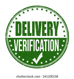 Delivery verification grunge rubber stamp on white background, vector illustration