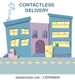 Delivery without contact. Town street with boxes and parcels on doorsteps. Logistic during social distancing. Online shipping service to deliver goods to customers, buyers. Flat cartoon vector concept