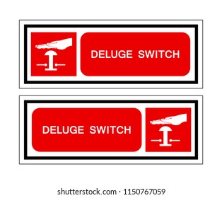 Deluge Switch Symbol Sign, Vector Illustration, Isolate On White Background, Label .EPS10
