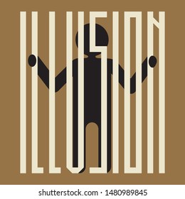delusional living    a person behind bars forming a word illusion
