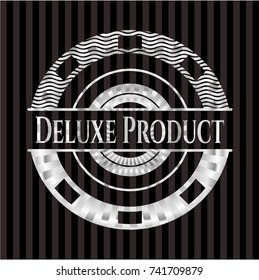 Deluxe Product silver shiny badge
