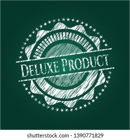 Deluxe Product written with chalkboard texture. Vector Illustration. Detailed.
