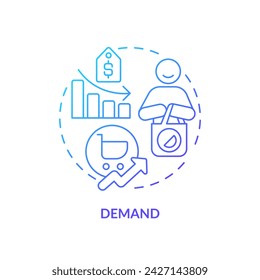Demand blue gradient concept icon. Purchasing goods and services and paying. Demand graph and curve. Round shape line illustration. Abstract idea. Graphic design. Easy to use in brochure marketing