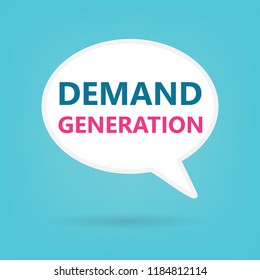 demand generation on a speech bubble- vector illustration
