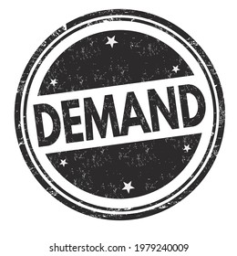 Demand grunge rubber stamp on white background, vector illustration