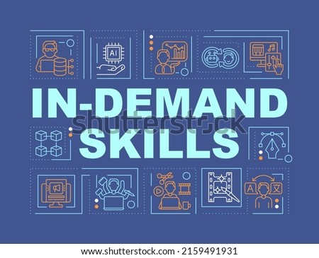 In demand skills and competencies word concepts dark blue banner. Growing career. Infographics with icons on color background. Isolated typography. Vector illustration with text. Arial-Black font used