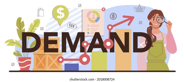 Demand typographic header. Entrepreneur tracking demand of goods. Marketing data for business development. Products packaging for distribution. Retailing process. Flat vector illustration