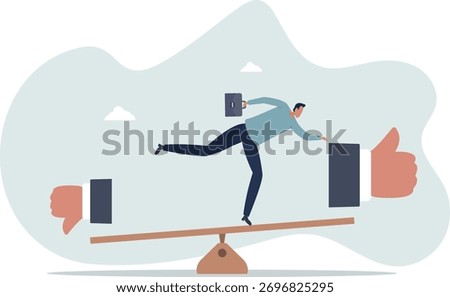 Demerit and merit evaluation, advantage and disadvantage in comparison, performance assessment,life and employment of people.