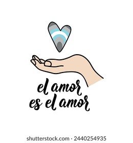 Demiboy Pride Flag. Love is love - in Spanish. Lettering. Ink illustration. Modern brush calligraphy. El amor es el amor