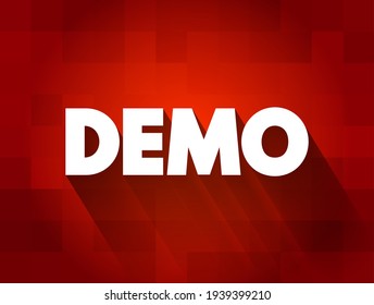 Demo - Demonstration Of A Product Or Technique, Text Concept Background