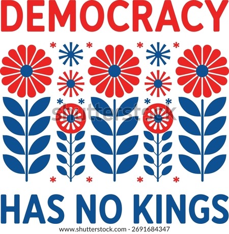 Democracy Has No Kings Design