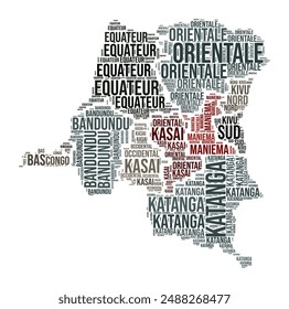 Democratic Republic of the Congo Word Cloud. Country shape with region division. Democratic Republic of the Congo typography style image. Region names tag clouds. Vector illustration.