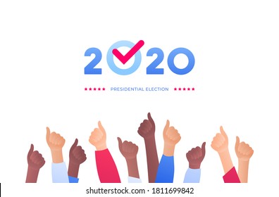 Democratic vote and election day concept. Vetcor flat illustration. Group of multiethnic human hands with 2020 text and checkmark. Design for campaign banner, web, infographic.